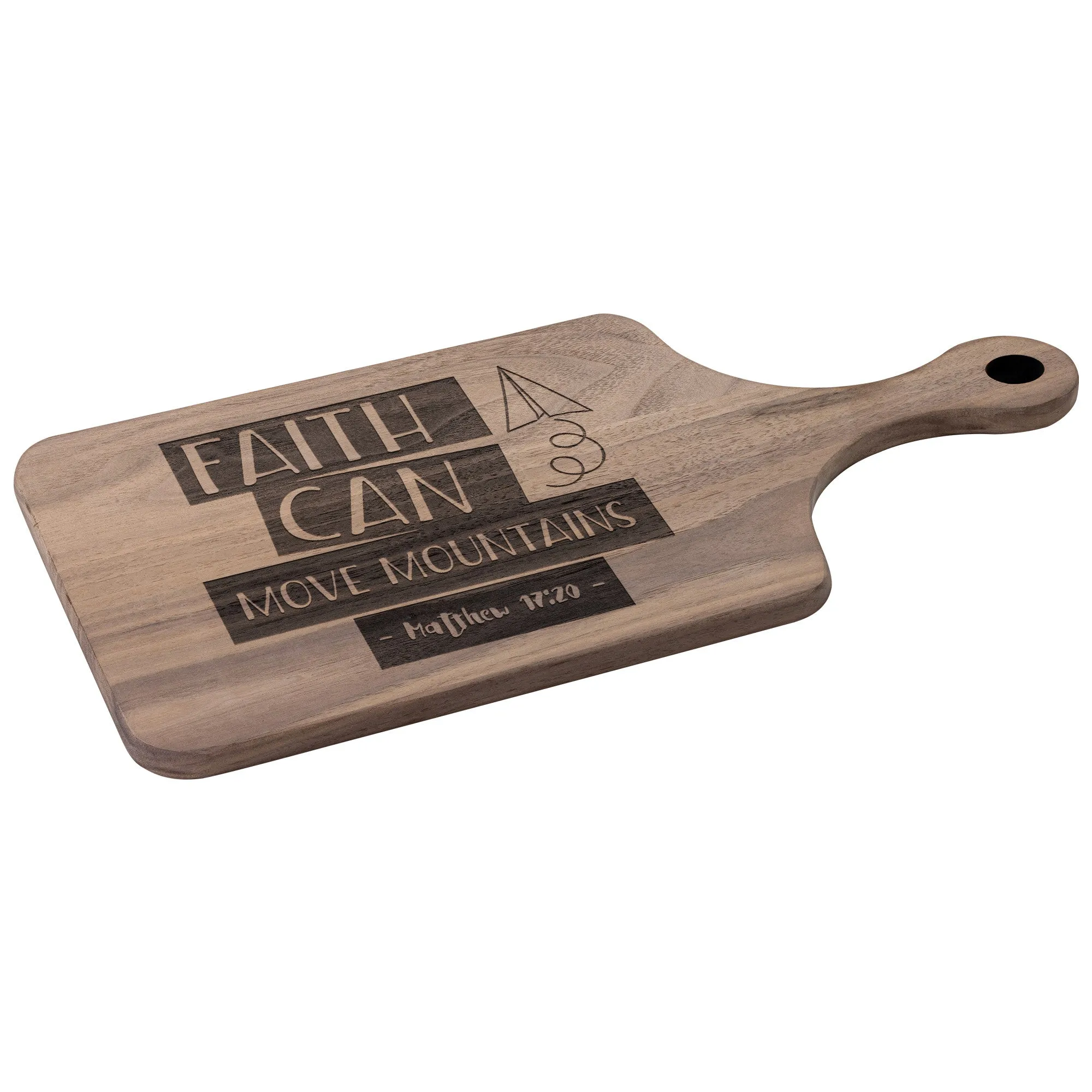 Bible Verse Hardwood Paddle Cutting Board - Faith Can Move Mountains ~Matthew 17:20~ Design 18