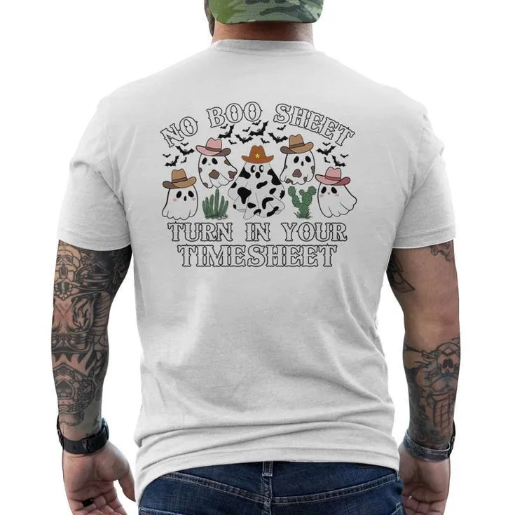 No Boo Sheet Timesheet Hr Payroll Halloween Ghosts Men's T-shirt Back Print